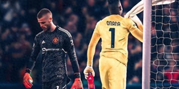 曼联懊悔不已，德赫亚与奥纳纳之争画上句号？